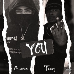 You ft teezy