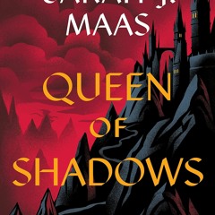 audiobook Queen of Shadows (Throne of Glass Book 4)