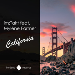 im:Takt feat Myléne Farmer - California