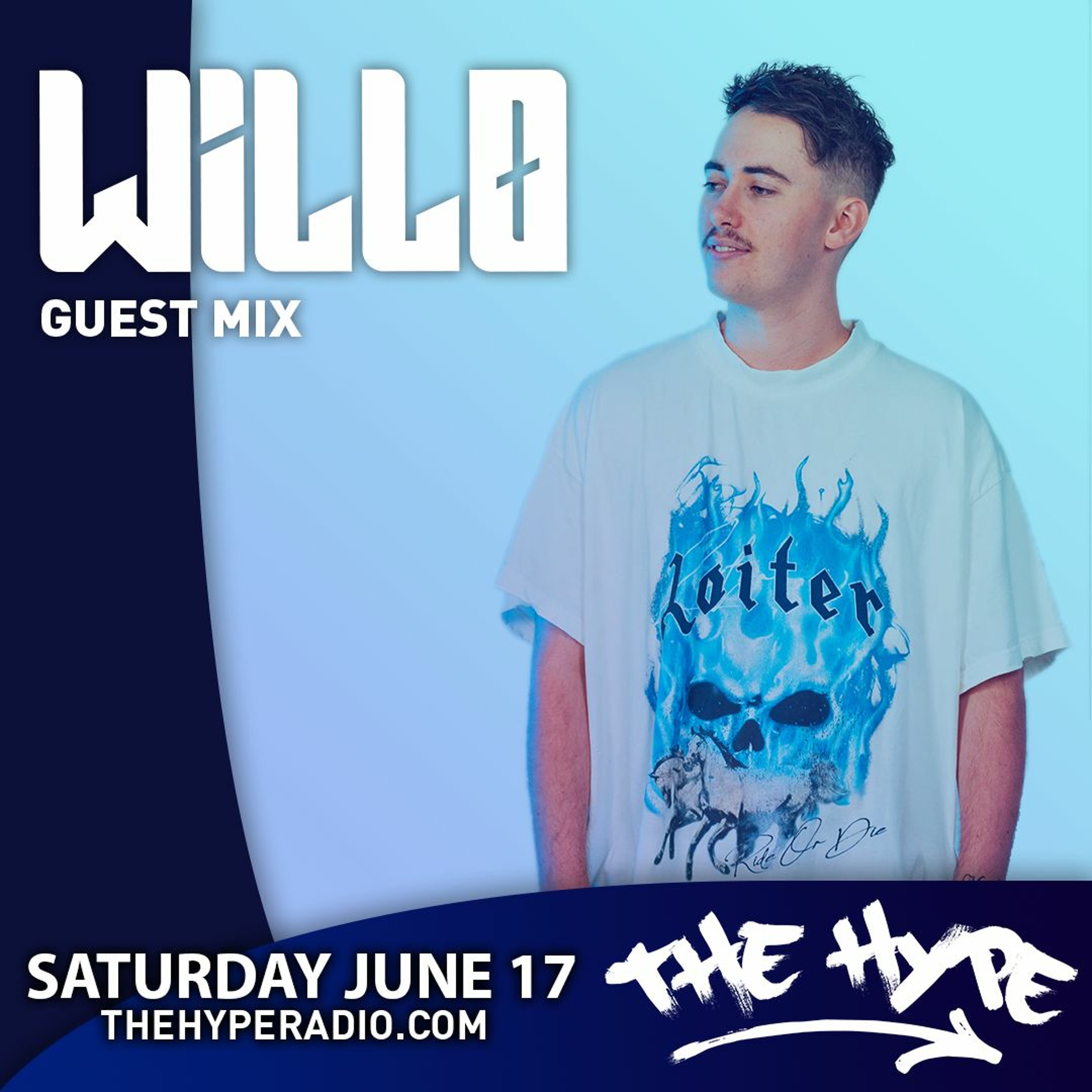 THE HYPE 349 - WILLO Guest Mix