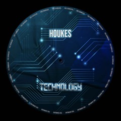 Houkes - Technology [FREE DOWNLOAD]
