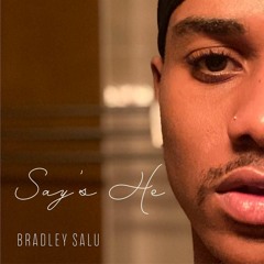 Say's He (Demo)