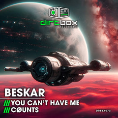 {Premiere} Beskar - You Cant Have Me (Dirtbox Recordings)