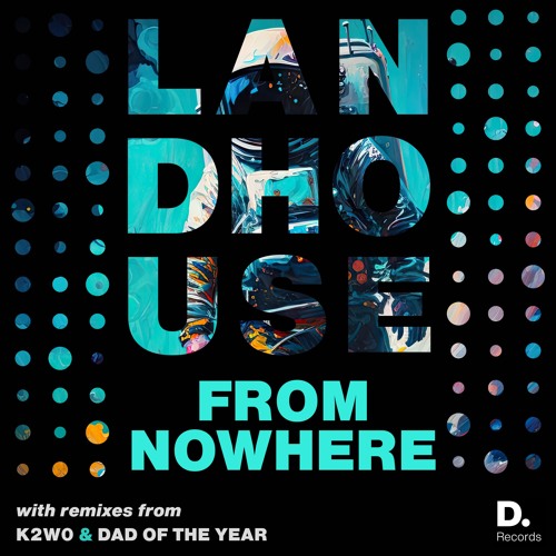 Landhouse - Do on the Yeah (K2W0 Remix) [D.O.T.Y.]