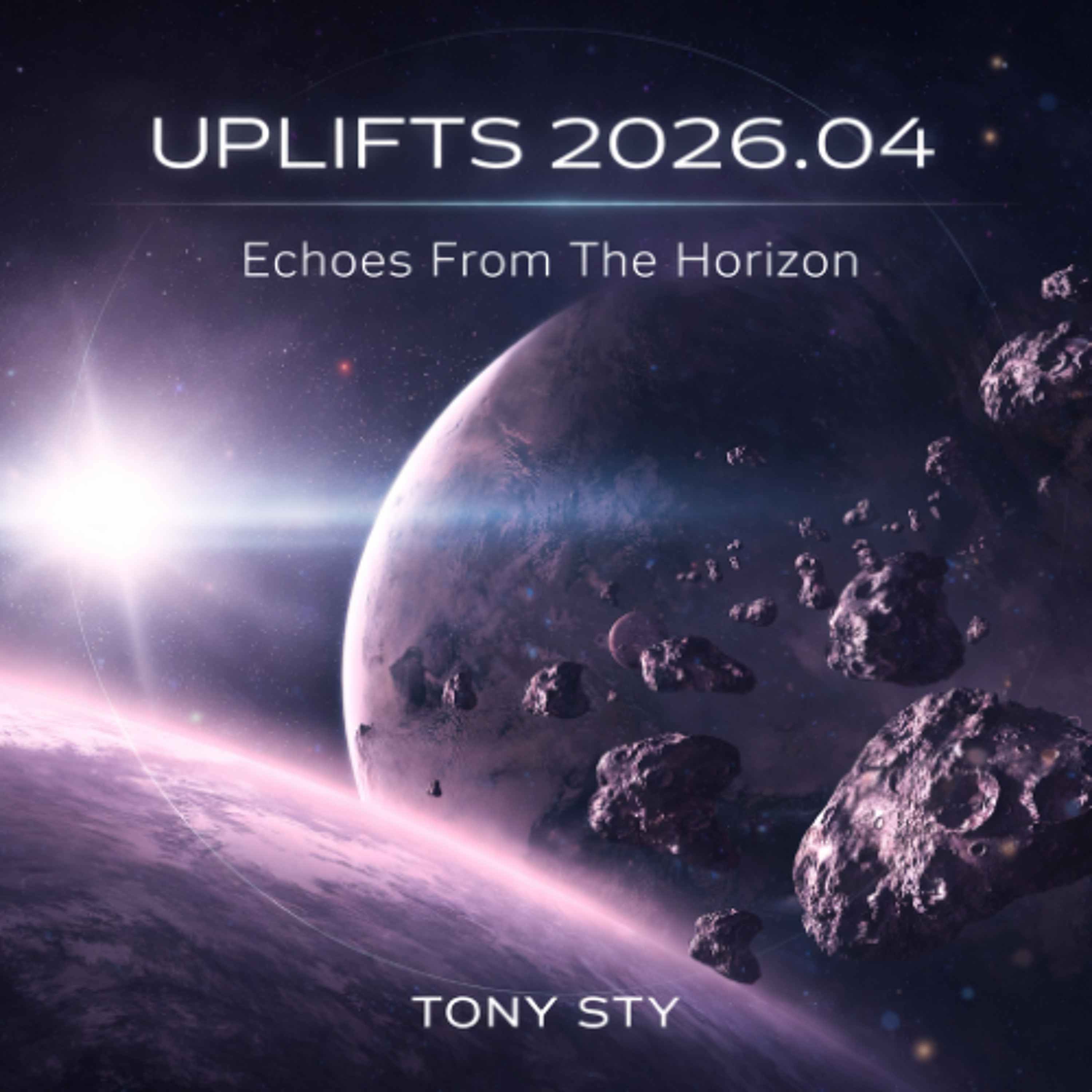 Uplifts 2026.04 (Echoes From The Horizon) episode artwork