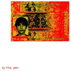 by the year