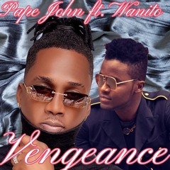 Pape John - Vanjans Ft Wanito