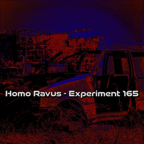 Homo Ravus - Experiment 165 [FREE-DL]