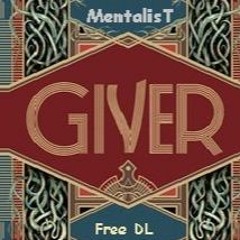 Giver[AcidTek] - MentalisT - Free DL