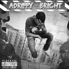 Adrippy - Bright (Slowed)
