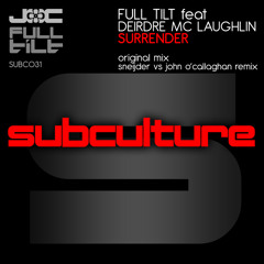 Surrender (Sneijder vs John O'Callaghan Remix) [feat. Deirdre McLaughlin]