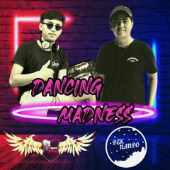 DANCING MADNESS - DJ DEK NANDO FT DJ BAPER.mp3