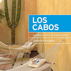 View PDF 📖 Moon Los Cabos: Including La Paz & Todos Santos (Travel Guide) by  Jennif