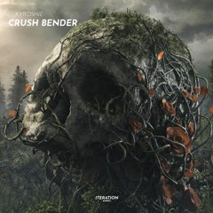Kyroshie - Crush Bender