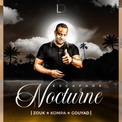 Escapade Nocturne Mix By LD
