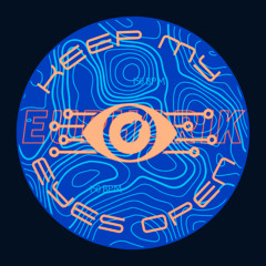 KEEP MY EYES OPEN [FREE DL]