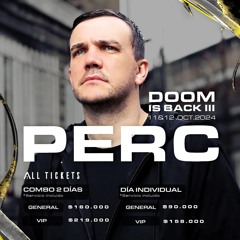 Perc - Doom, Bogota