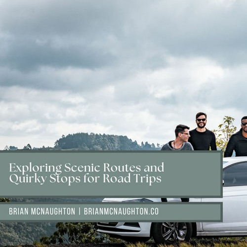 Exploring Scenic Routes and Quirky Stops for Road Trips
