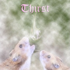 Thirst (Instrumental) | 147 BPM | Bminor