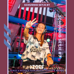 ZOEF - Schunnig Setje #7 🌴 ✨ Urban x (Tech) house x Trance x Hardstyle