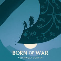 BORN OF WAR
