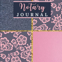 GET EPUB 💝 Notary Journal: Hardcover Pink Modern Women Signing Agents Notary Log Boo
