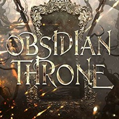 [Read] [PDF EBOOK EPUB KINDLE] Obsidian Throne (The Lochlann Feuds Book 4) by  Robin