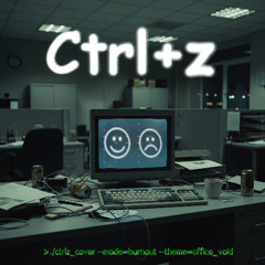 Ctrl + z