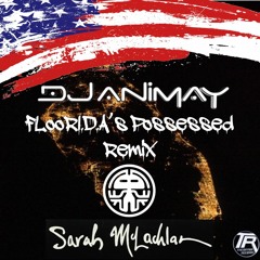 *Freebie* DJ Animay- FLooRi​.​D​.​A​.​'s Possessed