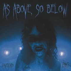 As Above, So Below