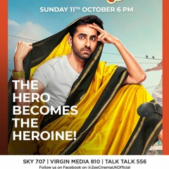 DreamGirl - ZeeCinema - Sunday 11th Oct'20(Sky 707 or Virgin Media 810)