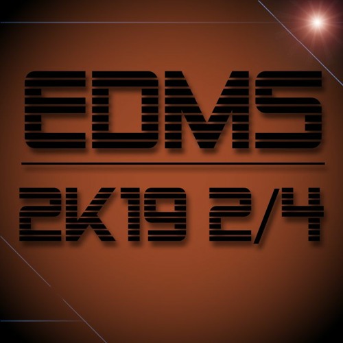 EDM sets. 2019 2/4