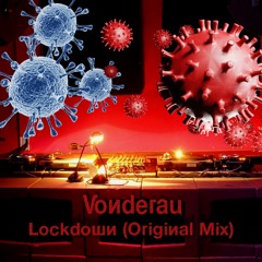 Vonderau - Lockdown (Original Mix)