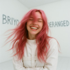 deranged