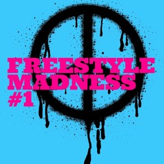 Freestyle Madness #1