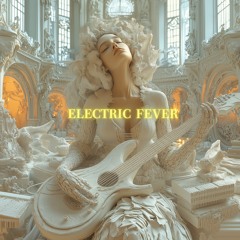 Electric Fever