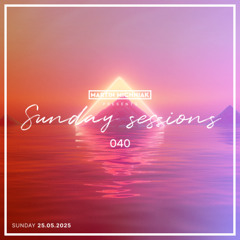 Sunday Sessions #040 by Martin Michniak