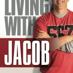 [Read] [EBOOK EPUB KINDLE PDF] Living With Jacob by  Paul Reddick 📋