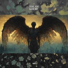 Halam khobe "prod. Houdini"