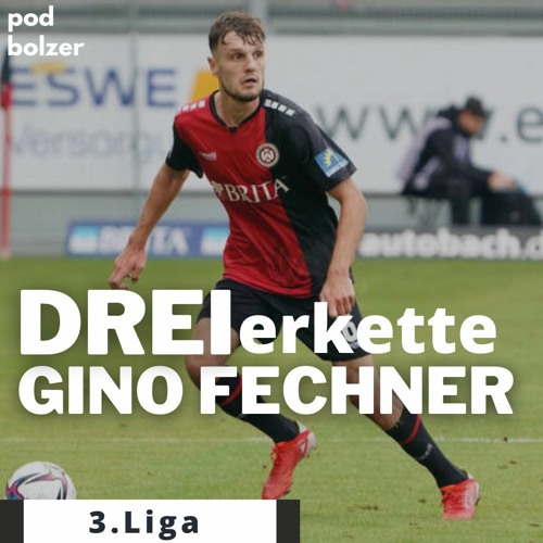 3.Liga - 11.Spieltag | DREIERkette - Folge 2 | Zu Gast: Gino Fechner