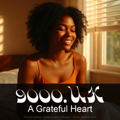 A Grateful Heart