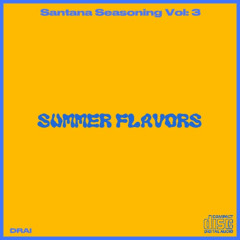 SS Vol:3 SUMMER FLAVORS