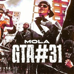 MOLA - GTA #31