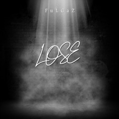 LOSE (FREE DL)