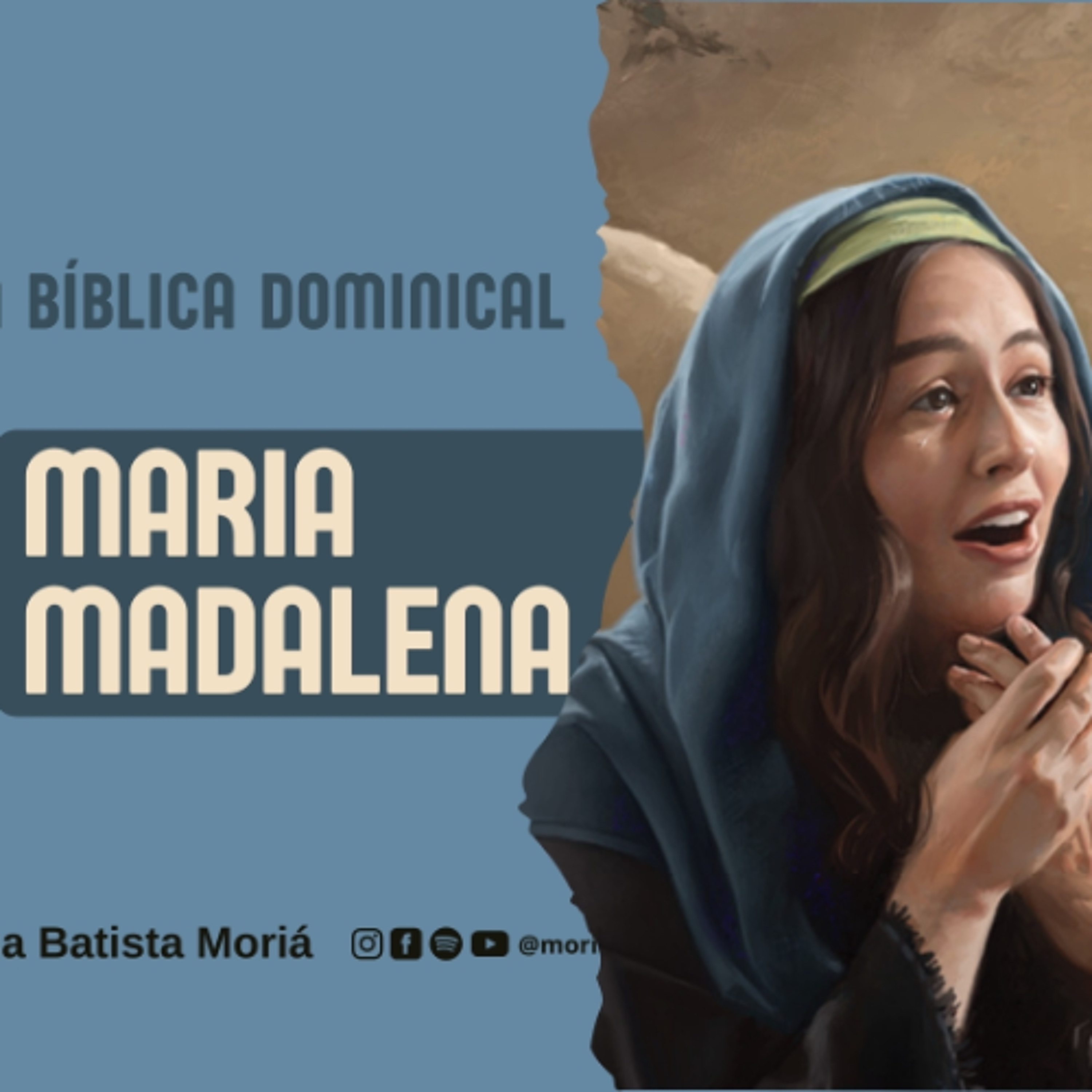 Maria Madalena - Escola Bíblica Dominical [09.03.2025] episode artwork