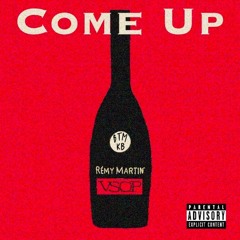 Come Up (Prod.by 9tyeight)