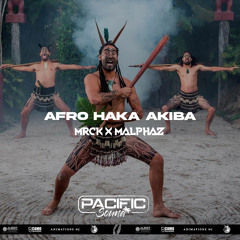 AFRO HAKA AKIBA - (MRCK x MalphaZ)