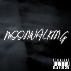 Moonwalking - BigKillah FT. ThrowDatBack