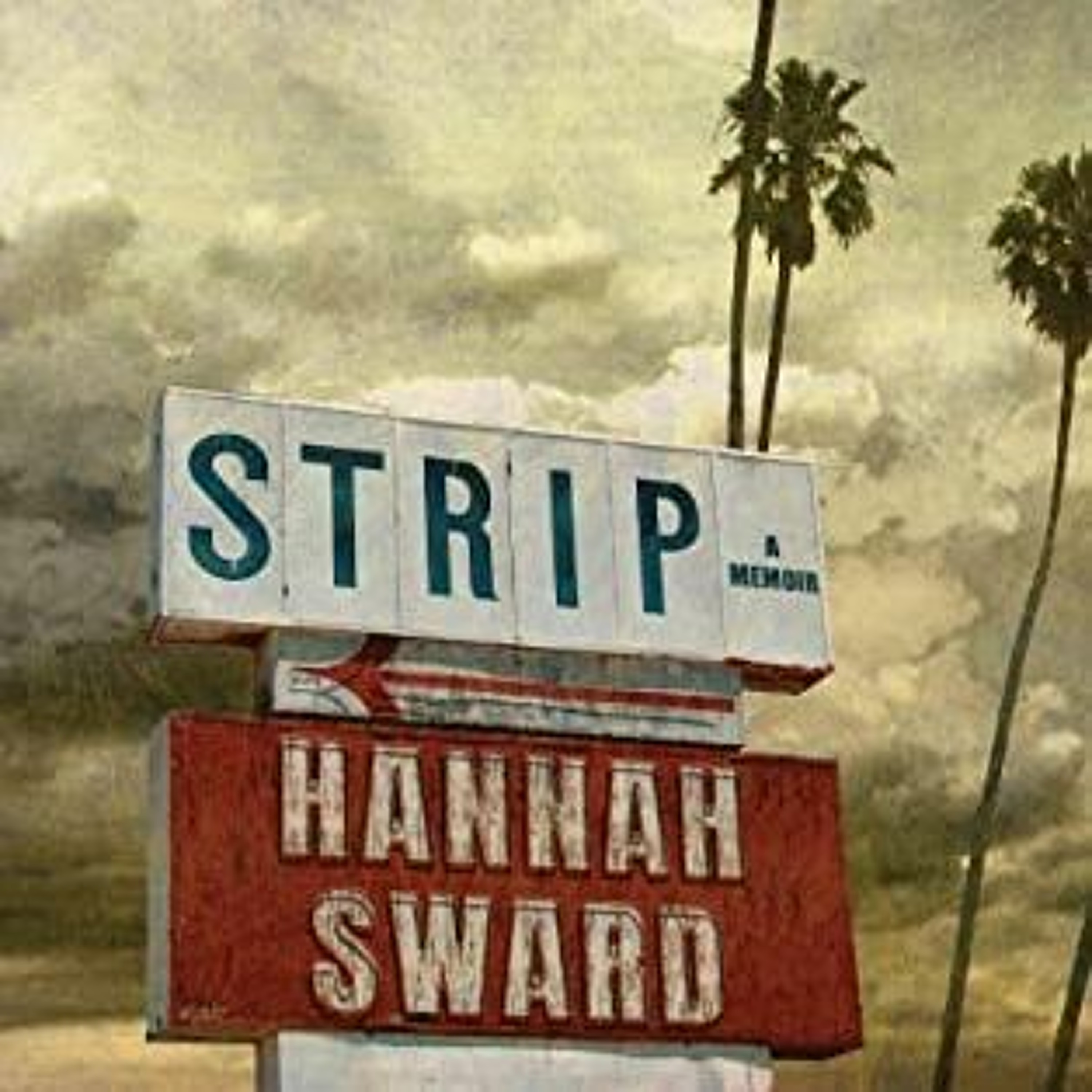 Stereo Embers The Podcast 0308: Hannah Sward (Strip) episode artwork