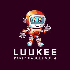 Party gadget vol 4(Preview) Pitch -3 due to copyright